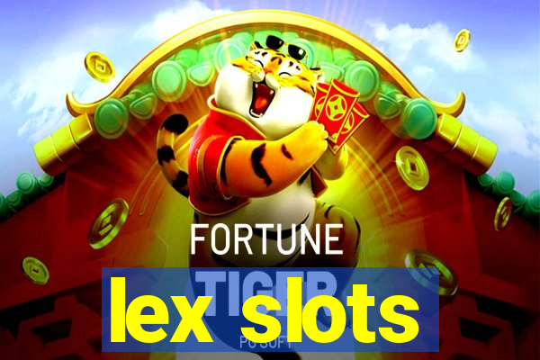 lex slots